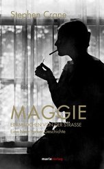 Maggie, ein Mädchen von der Straße