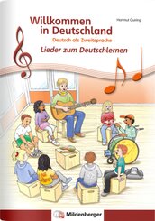 Willkommen in Deutschland - Lieder zum Deutschlernen, Arbeitsheft