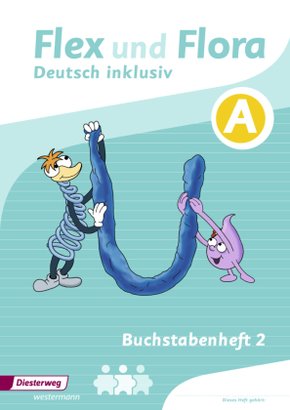 Flex und Flora - Deutsch inklusiv Ausgabe 2017