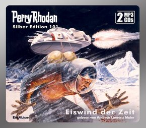 Perry Rhodan Silber Edition 101: Eiswind der Zeit (2 MP3-CDs), 2 MP3-CDs
