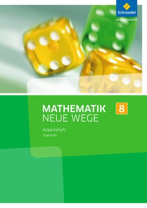 Mathematik Neue Wege SI - Ausgabe 2016 für das Saarland