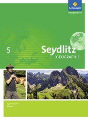 Seydlitz Geographie - Ausgabe 2016 f&uuml;r Gymnasien in Bayern