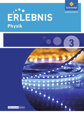 Erlebnis Physik - Ausgabe 2016 für Niedersachsen