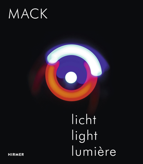 Mack. Licht / Light / Lumière