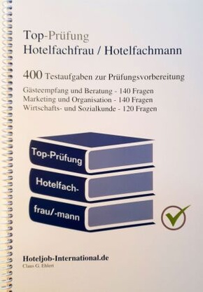 Top-Prüfung Hotelfachfrau / Hotelfachmann