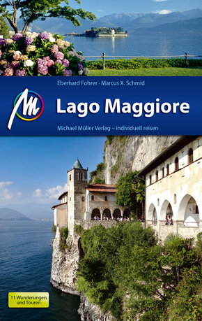 Lago Maggiore Reiseführer Michael Müller Verlag