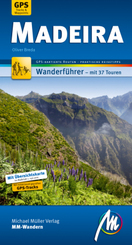 Madeira MM-Wandern Wanderführer Michael Müller Verlag, m. 1 Buch