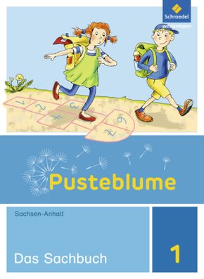 Pusteblume. Sachunterricht - Ausgabe 2017 für Sachsen-Anhalt