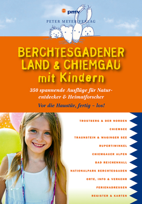 Berchtesgadener Land & Chiemgau mit Kindern