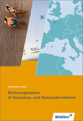 Rechnungswesen in Tourismus- und Reiseunternehmen