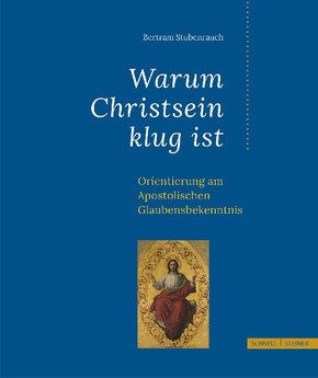 Warum Christsein klug ist