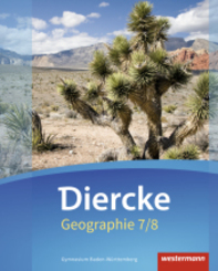 Diercke Geographie - Ausgabe 2016 Baden-W&uuml;rttemberg