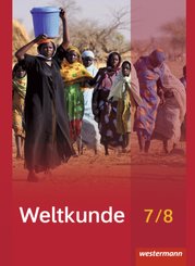 Weltkunde, Ausgabe Schleswig-Holstein Gemeinschaftsschulen (2016): Weltkunde für Gemeinschaftsschulen in Schleswig-Holstein - Ausgabe 2016