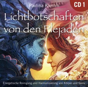 Lichtbotschaften von den Plejaden, Übungs-CD, 1 Audio-CD - Vol.1
