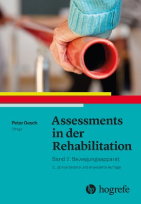 Assessments in der Rehabilitation: Assessments in der Rehabilitation