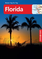 Vista Point Reisen Tag für Tag Reiseführer Florida, m. 1 Karte