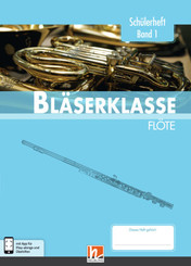 Leitfaden Bläserklasse: 5. Klasse, Schülerheft - Flöte - Bd.1