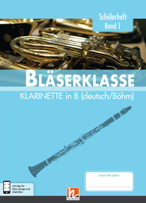Leitfaden Bläserklasse: 5. Klasse, Schülerheft - Klarinette - Bd.1
