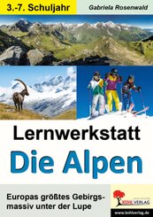 Lernwerkstatt Die Alpen