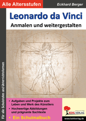 Leonardo da Vinci ... Anmalen und weitergestalten