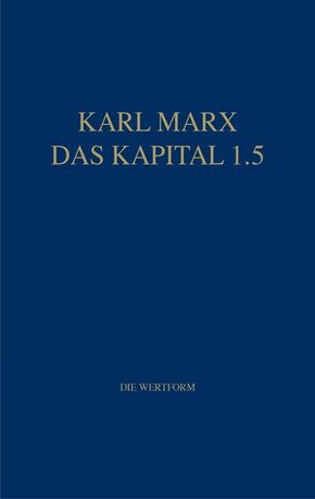 Marx Das Kapital 1.1.-1.5. - Bd.1.5