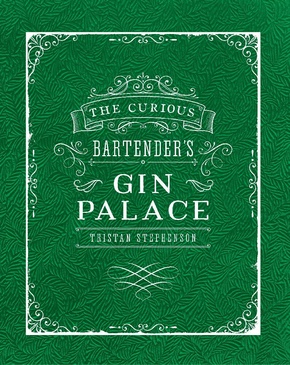 The Curious Bartender's Gin Palace