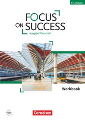 Focus on Success - 5th Edition - Wirtschaft - B1/B2