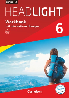 English G Headlight - Allgemeine Ausgabe - Band 6: 10. Schuljahr, Workbook mit interaktiven Übungen auf scook.de - Mit A