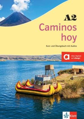 Caminos hoy: Kurs- und Übungsbuch A2 + MP3-CD