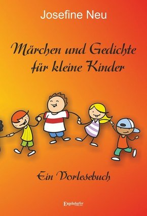 Märchen und Gedichte für kleine Kinder