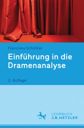 Einführung in die Dramenanalyse; .