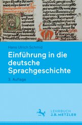 Einführung in die deutsche Sprachgeschichte; .
