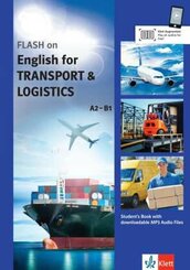 FLASH on - English for Transport and Logistics A2-B1