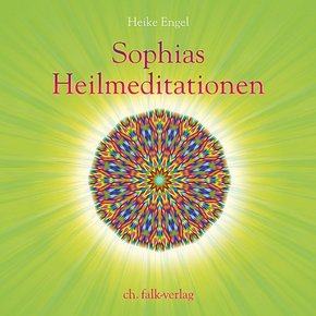 Sophias Heilmeditationen, 1 Audio-CD