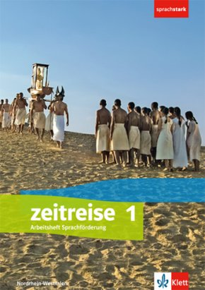 Zeitreise 1. Differenzierende Ausgabe Nordrhein-Westfalen, Sachsen-Anhalt