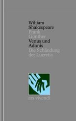 Gesamtausgabe: Venus und Adonis - Die Schändung der Lucretia - Nichtdramatische Dichtungen (Shakespeare Gesamtausgabe, Band 39) - zweis