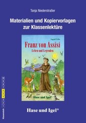 Materialien und Kopiervorlagen zur Klassenlektüre: Franz von Assisi