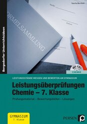 Leistungsüberprüfungen Chemie - 7. Klasse, m. 1 CD-ROM
