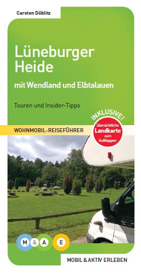 Lüneburger Heide mit Wendland und Elbtalauen