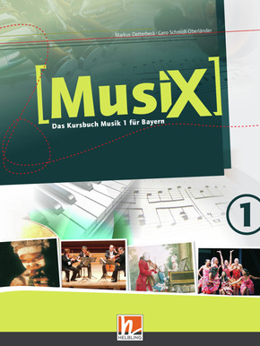 MusiX 1 BY (Ausgabe ab 2017) Schülerband