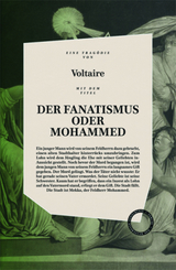 Der Fanatismus oder Mohammed