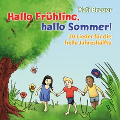 Hallo Frühling, hallo Sommer!, 1 Audio-CD