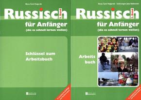 Russisch für Anfänger - Arbeitsbuch und Schlüssel zum Arbeitsbuch, 2 Bde.