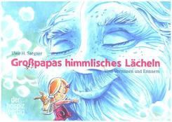Großpapas himmlisches Lächeln