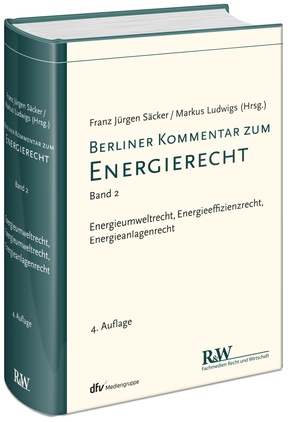 Berliner Kommentar zum Energierecht (EnergieR) - Bd.2