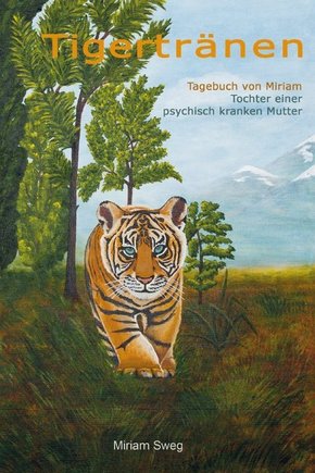 Tigertränen