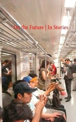 On the Future / In Stories