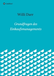 Grundfragen des Einkaufsmanagements