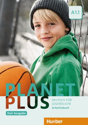 Planet Plus - Deutsch für Jugendliche, DaZ-Ausgabe: Arbeitsbuch