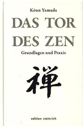 Das Tor des Zen